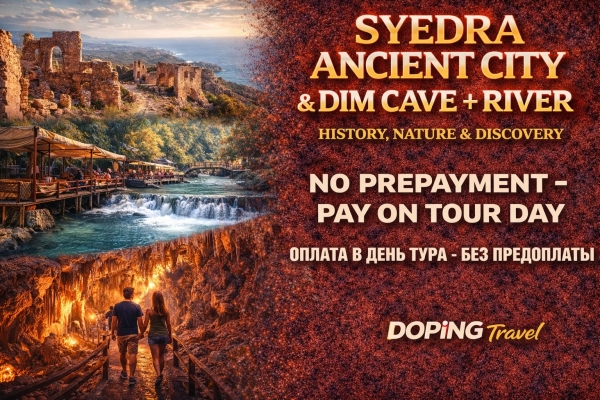 Alanya Syedra Ancient City Tour – Dim Cave & River with Lunch